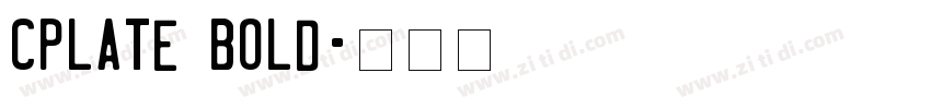 CPlate Bold字体转换